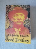 Zalai Szalay László: Öreg Szuhay