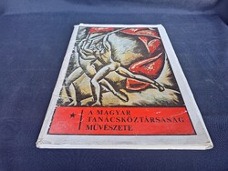 A Magyar Tanácsköztársaság Művészete c. kiadvány . A teljes sorozat. (32 darab plakát)80000.-Ft