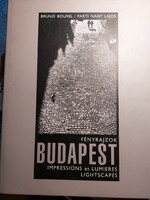 DEDIKÁLT! Bourel-Parti Nagy: Fényrajzok Budapest