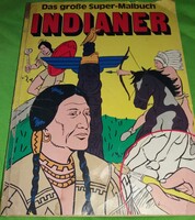 Nagy INDIÁNOS KIFESTŐ- Das Grosse Super-Malbuch Indianer - színezőkönyv gyerekeknek képek szerint