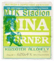 Tina Turner eredeti felhasznált koncertjegy Budapest MTK Stadion 1990. szeptember 6. szép állapot