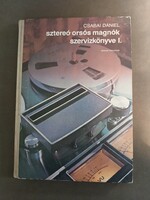 Csabai Dániel - Sztereó orsós magnók szervízkönyve I. - 1986
