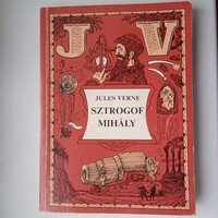 Jules Verne- Sztrogof Mihály , Móra Könyvkiadó 1966 , kifogástalan állapotú