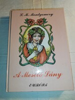 L. M. Montgomery: A Mesélő Lány