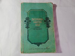 Könyv 104 - Faragó József - Diófának három ága SZÉKELY NÉPBALLADÁK Bukarest 1956