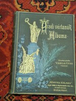 1893 VARGA OTTÓ szerk ARADI VÉRTANÚK ALBUMA-LESZIK KÁROLY DISZKÖTÉS- -aukciós,gyűjtői !