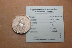 II. Ferdinánd 1635 NB 10 Dukát - Magyar Aranypénzek utánveretben sorozat