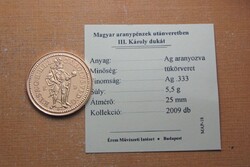 III. Károly 1730 KB dukát - Magyar Aranypénzek utánveretben sorozat