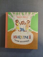 Bodó Béla - Brumi újabb kalandjai - 1967 - jó állapotú*