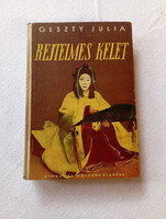 Nagyon ritka! Geszty Júlia Rejtelmes kelet könyv