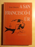 Ivan Bunyin A San Franciscó-i úr