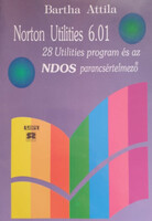Bartha attila: norton utilities 6.01 - 28 Utilities program and the ndos command interpreter