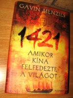 Gavin Menzies - Amikor Kína felfedezte a világot