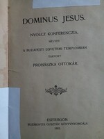 Prohászka Ottokár: Dominus Jesus