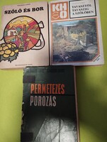Permetezés porozás, és Szőlő és bor , Tavasztól őszig a szőlőben stb( 3 db egyben  szakkönyv)
