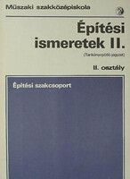 Seffer József: Építési ismeretek II. (tankönyvpótló jegyzet)