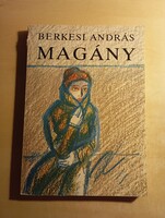 Berkesi András Magány