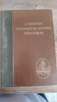 Bíró Sándor, Bucsay Mihály, Tóth Endre, Varga Zoltán: A magyar református egyház története/1949