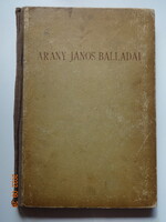 ARANY JÁNOS BALLADÁI - ZICHY MIHÁLY RAJZAIVAL - régi, Franklin-kiadás