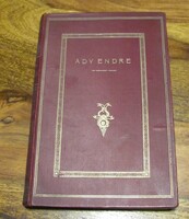 Ady Lajos: Ady Endre 1923 Amicus kiadás Számozott: 801/1000, illusztrált