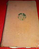 1940'S.Karinthy Frigyes - Még mindig igy irtok ti SZATÍRIKUS KORRAJZ könyv a képek szerint NYUGAT