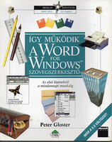 Peter Gloster: This is how the Word for Windows text editor works (from the first steps...