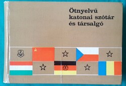 Moller Pál Alezredes: Ötnyelvű katonai szótár és társalgó - Magyar-orosz-német-cseh-román szótár