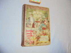 Felköszöntő könyv - Magyar pohárköszöntő az életben előforduló minden alkalomra - 1911 -Méhes András