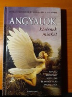 Petra Schneider és Gerhard K. Pieroth: Angyalok kísérnek minket