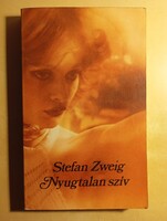 Stefan  Zweig Nyugtalan szív