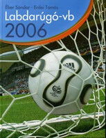 Éber Sándor-Erdei Tamás: Labdarugó-vb 2006