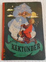 Bazsov: KÉKTÜNDÉR (KÉK TÜNDÉR) és más mesék - régi, antik mesekönyv Róna Emy rajzaival (1949)