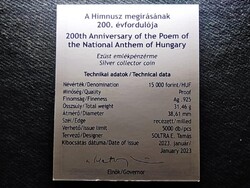 Himnusz megírásának 200. évfordulója .925 ezüst 15000 Forint 2023 Tanúsítvány