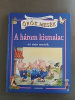 A három kismalac és más mesék - A világ legszebb meséi 1. - Toni Wolf rajzaival - Juventus