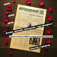 1985 július 15  /  NÉPSZABADSÁG  /  Emlék – egy újságban. Ssz.:  15825