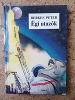 Berkes Péter: Égi utazók - 1983