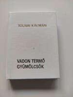 Tolnai Kálmán: Vadon termő gyümölcsök -  minikönyv