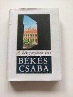 A kétszázötven éves Békéscsaba minikönyv