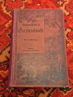 1883-német gótbetűs KERTÉSZKÖNYV- SCHMIDLIN'S GARTENBUCH-igen gazdagon illusztrált