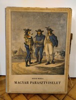 Kresz Mária: Magyar parasztviselet