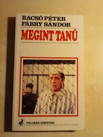 Bacsó Péter - Fábry Sándor Megint tanú