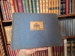 1933-BIBLIOFIL VARJÚ ELEMÉR-MAGYAR VÁRAK -NAGYMAGYARORSZÁG! NÉGYNYELVŰ!