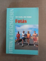 Tvrzník, Ales  Soumar, Libor - Futás - Fitten & egészségesen - Cser, 2003