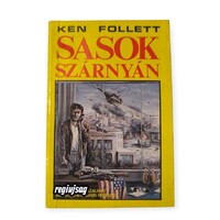 Ken Follett: Sasok szárnyán – On Wings of Eagles (1983)