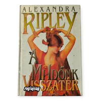 Alexandra Ripley: A mi időnk visszatér – The Time Returns (Fiesta–Saxum, 1993/1999)