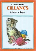 Csukás István Cillancs ​felfedezi a világot