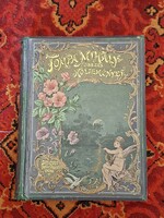 1894-fólió!! TOMPA MIHÁLY  ÖSSZES KÖLTEMÉNYEI-MÉHNER VILMOS KÉPES DISZ KIADÁS-