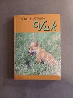 Fekete István - Vuk, Csí és más állattörténetek (Nesztor)*