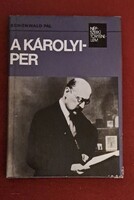 Schönwald Pál: A Károlyi-per