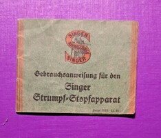 Singer harisnyafoltozó készülék használati utasítása) eredeti német kiadás